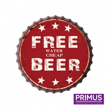 Free Water, Cheap Beer Metal Circle Plaque - 33cm