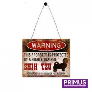 Warning Shih Tzu Plaque - 25 x 20cm